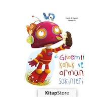 Kitapstore Gizemli Konuk Ve Orman Sakinleri / Heidi Howarth