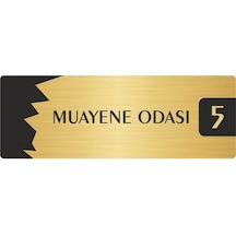 Metal Departman Kapı İsimliği, Yönlendirme Levhası Muayene Odası 5 5x20 Cm Altın Renk