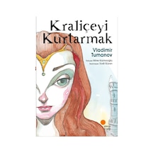 Kraliçeyi Kurtarmak - Günışığı Kitaplığı - Vladimir Tumanov