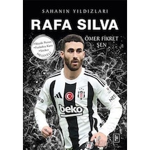 Rafa Silva / Sahanın Yıldızları / Ömer Fikret Şen
