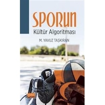 Sporun Kültür Algoritması - M. Yavuz Taşkıran - Nobel Bilimsel Eserler