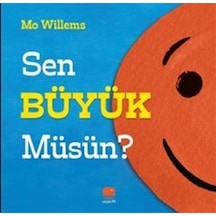 Sen Büyük Müsün / Mo Willems