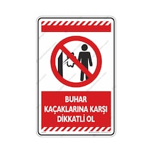 Buhar Kaçaklarına Karşı Dikkatli Ol