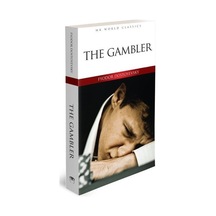The Gambler - MK World Classics İngilizce Klasik Roman - Fyodor Mihayloviç Dostoyevski - MK Publications