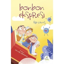 Bonbon Ekspresi - Filiz Çavuş - Elma Yayınevi