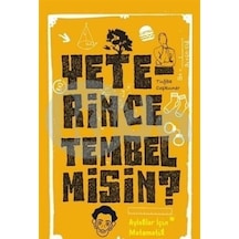 Yeterince Tembel Misin? - Tuğba Coşkuner - Cezve Kitap