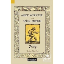 Amok Koşucusu-Sahaf Mendel - Stefan Zweig - Doğu Batı Yayınları