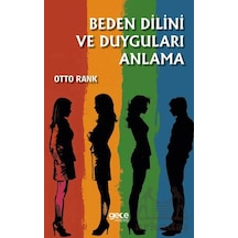 Beden Dilini Ve Duyguları Anlama