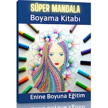 Süper Mandala Boyama Kitabı