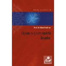 Elçi'nin Çevresindeki İnsanlar - Adnan Demircan - Beyan Yayınları