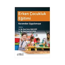 Erken Çocukluk Eğitimi Kuramdan Uygulamaya - Fatma Yaşar - Nobel Tıp Kitabevleri