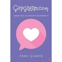 Çöpçatan.com - Hangimiz Beyaz Atlı Prensimizi Beklemiyoruz ki! - Ebru Çamur - Cinius