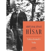 Yahya Kemal'e Veda - Abdülhak Şinasi Hisar - Everest Yayınları