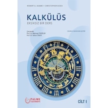 Kalkülüs Eksiksiz Bir Ders 1.cilt / Robert A. Adams