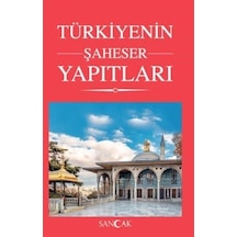 Türkiyenin Şaheser Yapıtları- Sancak