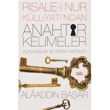 Risale-i Nur Külliyatından Anahtar Kelimeler / Prof. Dr. Alaad... 9789752613249
