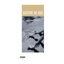 Kuzeyde İki Kişi / Nagihan Şahin