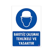 Baret Giy Uyarı Levhası 25X35 Kod:24 (123688861)