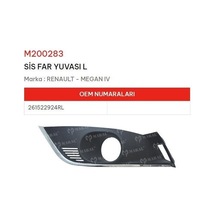 Sis Far Yuvası Sol Megane Iv
