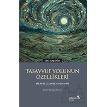 Tasavvuf Yolunun Özellikleri Albaraka Yayınları