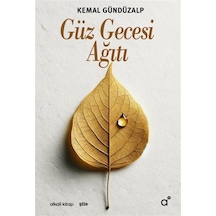 Güz Gecesi Ağıtı / Kemal Gündüzalp