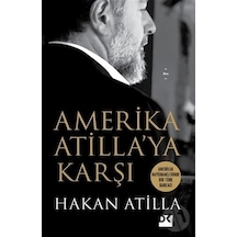 Amerika Atilla Ya Karşı