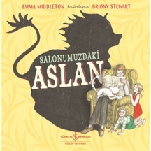 Salonumuzdaki Aslan - Emma Middleton - İş Bankası Kültür Yayınları