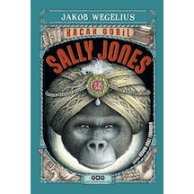 Kaçak Goril Sally Jones / Jakob Wegelius