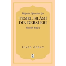 İlköğretim Öğrencileri İçin Temel İslami Din Dersleri Hazırlık...