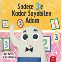 Sadece 3'e Kadar Sayabilen Adam - Nuri Kurucu - Redhouse Kidz Yayınları