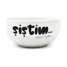 Şiştim... Gözün Aydın Krem Seramik Kase - Hediye Seramik Kase