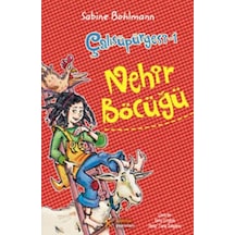 Çalısüpürgesi 1 - Nehir Böcüğü - Sabine Bohlman - Kelime Yayınları