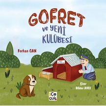 Gofret Ve Yeni Kulübesi