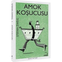 Amok Koşucusu - Stefan Zweıg - İndigo Kitap