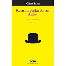 Karısını Şapka Sanan Adam - Oliver Sacks  - Yapı Kredi Yayınları