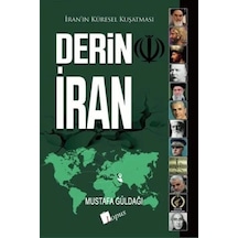 Derin İran / Mustafa Güldağı