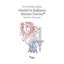 Hamlet'in Bağlanan Basireti Üzerine - Hamlet Ve Sürünmece - Dppq-762996