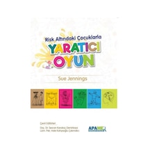 Risk Altındaki Çocuklarla Yaratıcı Oyun - Sue Jennings - Apamer