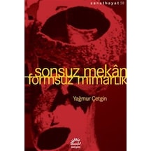 Sonsuz Mekan / Yağmur Çetgin