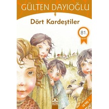 Dört Kardeştiler -  Gülten Dayioğlu