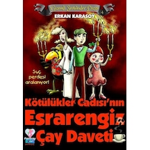 Gizemli Serüvenler Dizisi 4-Kötülükler Cadısının Esrarengiz Çay Daveti - Erkan Karasoy - Pamiray Çocuk