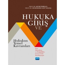Hukuka Giriş ve Hukukun Temel Kavramları - Muhammed Asıf Yoldaş - Nobel Akademik Yayıncılık