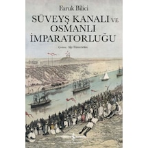 Süveyş Kanalı Ve Osmanlı İmparatorluğu - Aıaı-832813