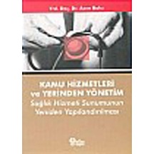 Kamu Hizmetleri ve Yerinden Yönetim - Asım Balcı - Nobel Akademik Yayıncılık