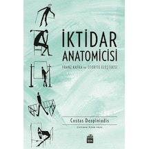 İktidar Anatomicisi / Costas Despiniadis