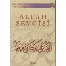Allah Sevgisi Dr. Mecdi El Hilali Beka Yayıncılık