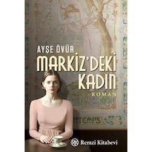 Markiz'deki Kadın / Ayşe Övür