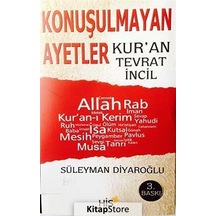 Konuşulmayan Ayetler - Süleyman Diyaroğlu
