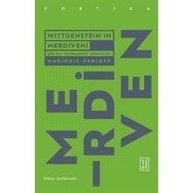 Wittgenstein'ın Merdiveni - Şiir Dili ve Sıradanın Yabancılığı - Marjorie Perloff - Ketebe