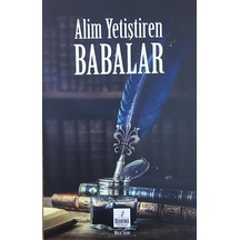 Alim Yetiştiren Babalar Murat Tosun 14X21 Cm. Mercan Kitap